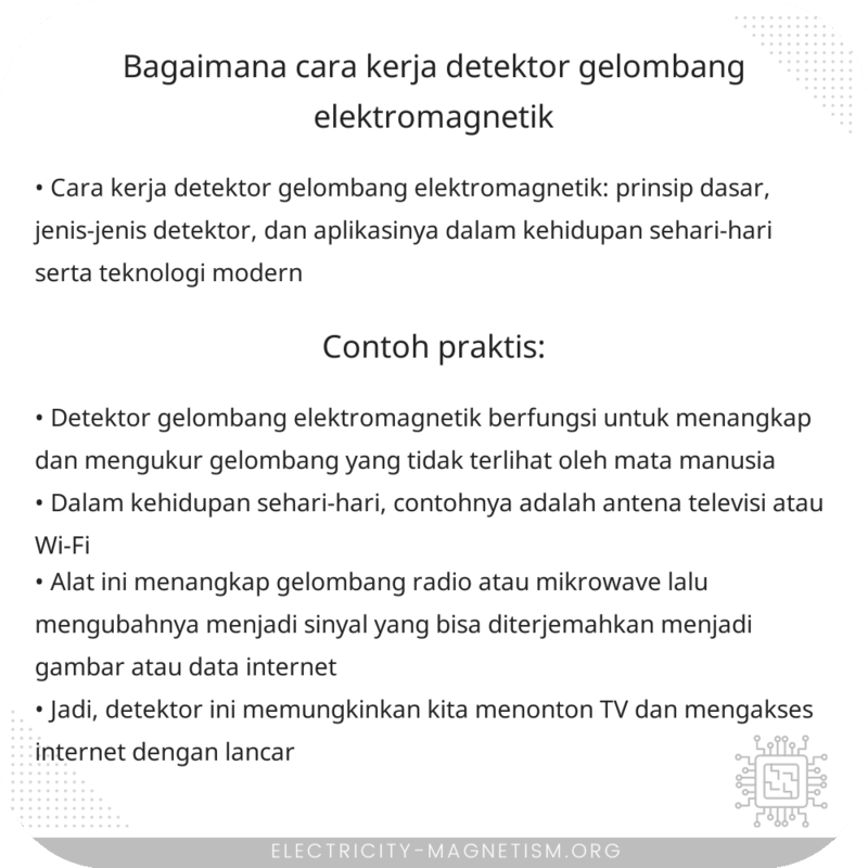 Bagaimana Cara Kerja Detektor Gelombang Elektromagnetik?