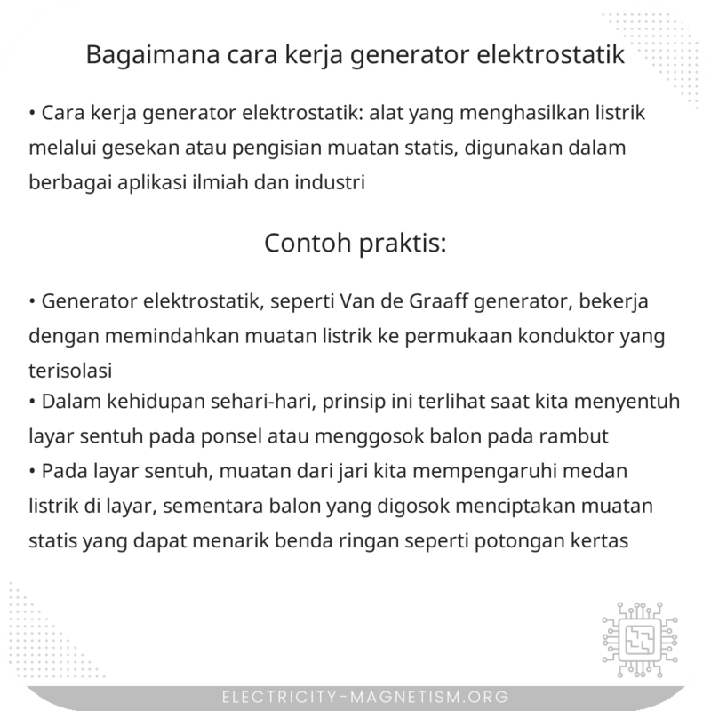 Bagaimana Cara Kerja Generator Elektrostatik?