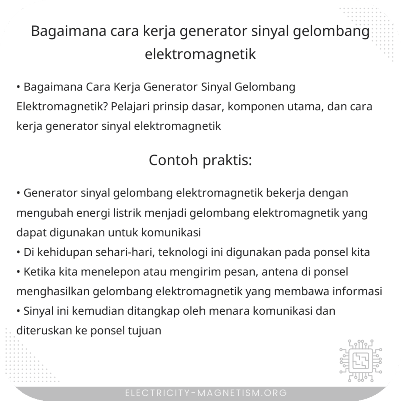 Bagaimana Cara Kerja Generator Sinyal Gelombang Elektromagnetik?