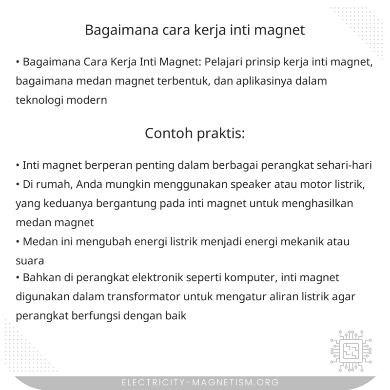 Bagaimana Cara Kerja Inti Magnet?