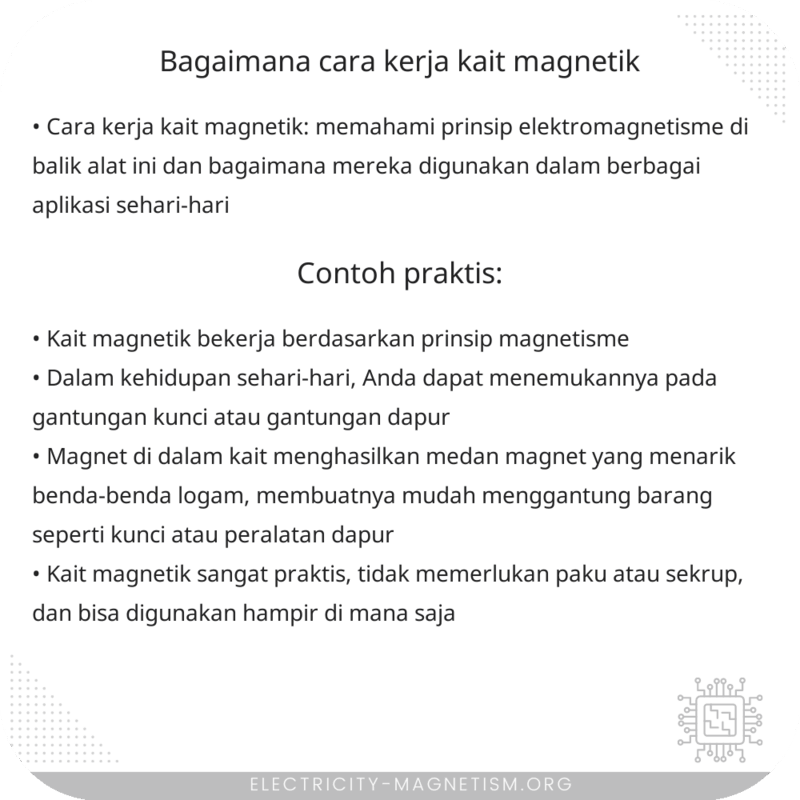 Bagaimana Cara Kerja Kait Magnetik?