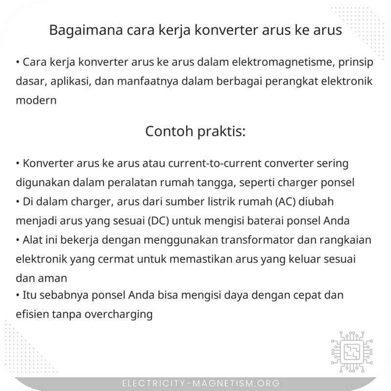 Bagaimana Cara Kerja Konverter Arus ke Arus?