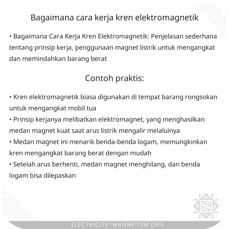 Bagaimana Cara Kerja Kren Elektromagnetik?