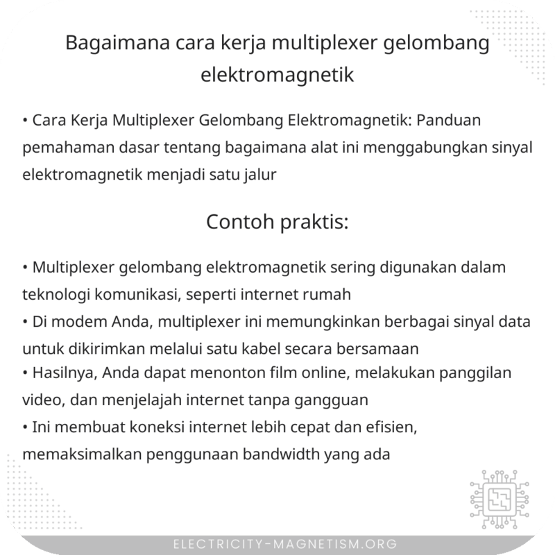 Bagaimana Cara Kerja Multiplexer Gelombang Elektromagnetik?