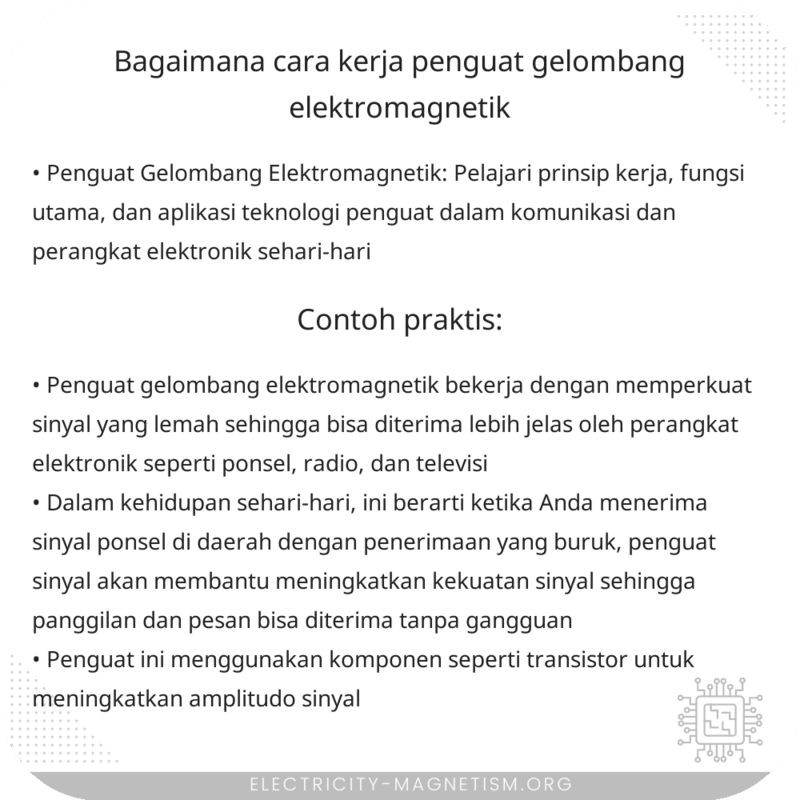 Bagaimana Cara Kerja Penguat Gelombang Elektromagnetik?