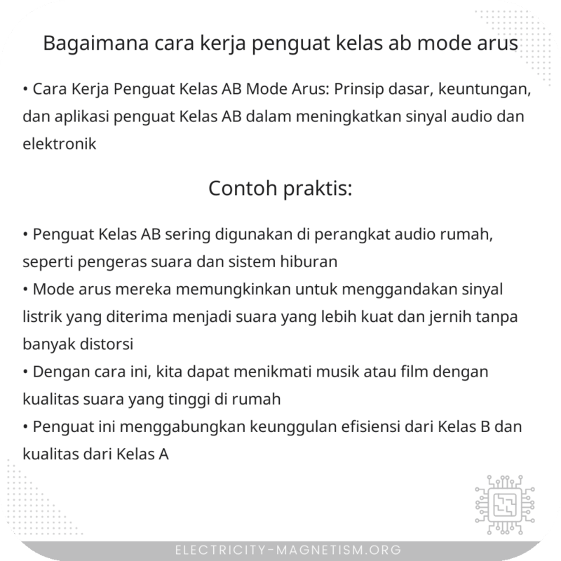Bagaimana Cara Kerja Penguat Kelas AB Mode Arus?