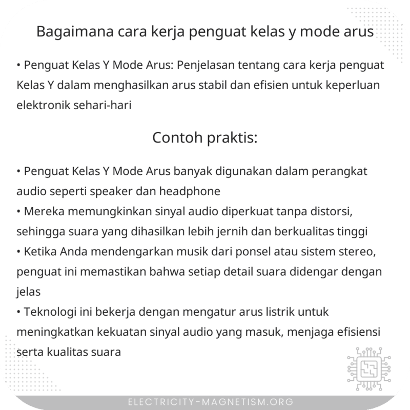 Bagaimana Cara Kerja Penguat Kelas Y Mode Arus?