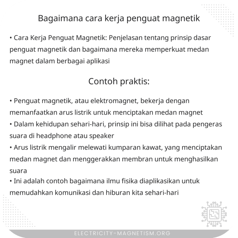 Bagaimana Cara Kerja Penguat Magnetik?