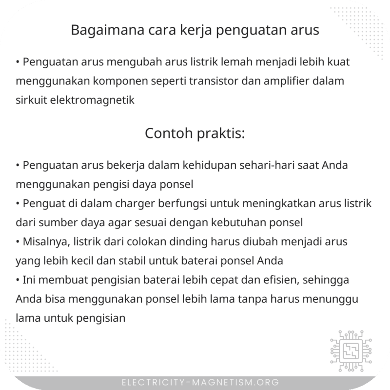 Bagaimana Cara Kerja Penguatan Arus?