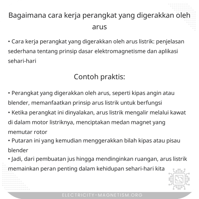 Bagaimana Cara Kerja Perangkat yang Digerakkan oleh Arus?