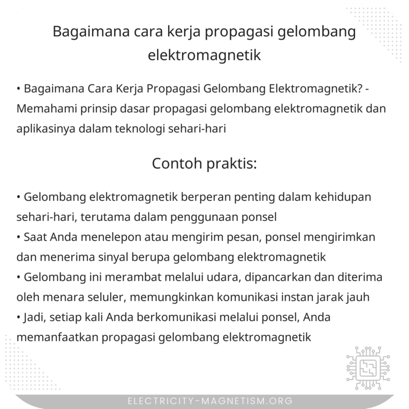 Bagaimana Cara Kerja Propagasi Gelombang Elektromagnetik?