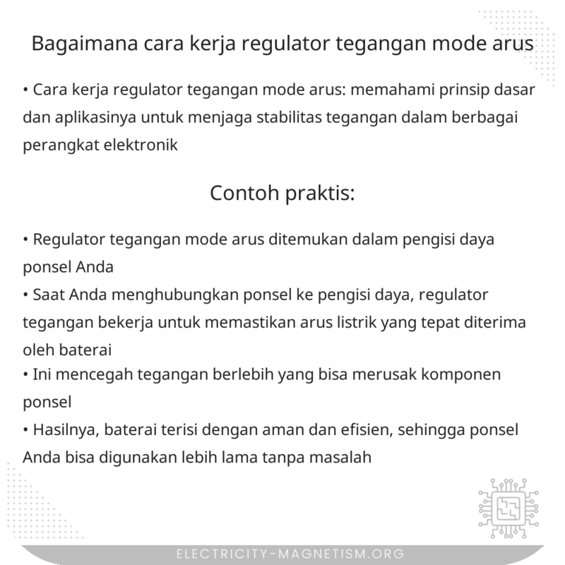 Bagaimana Cara Kerja Regulator Tegangan Mode Arus?