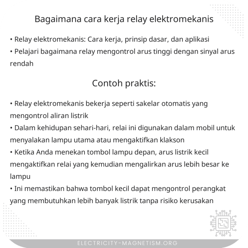 Bagaimana Cara Kerja Relay Elektromekanis?
