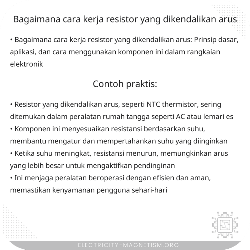Bagaimana Cara Kerja Resistor yang Dikendalikan Arus?