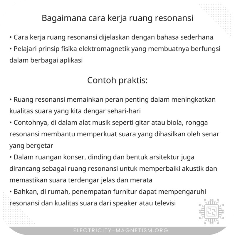 Bagaimana Cara Kerja Ruang Resonansi?