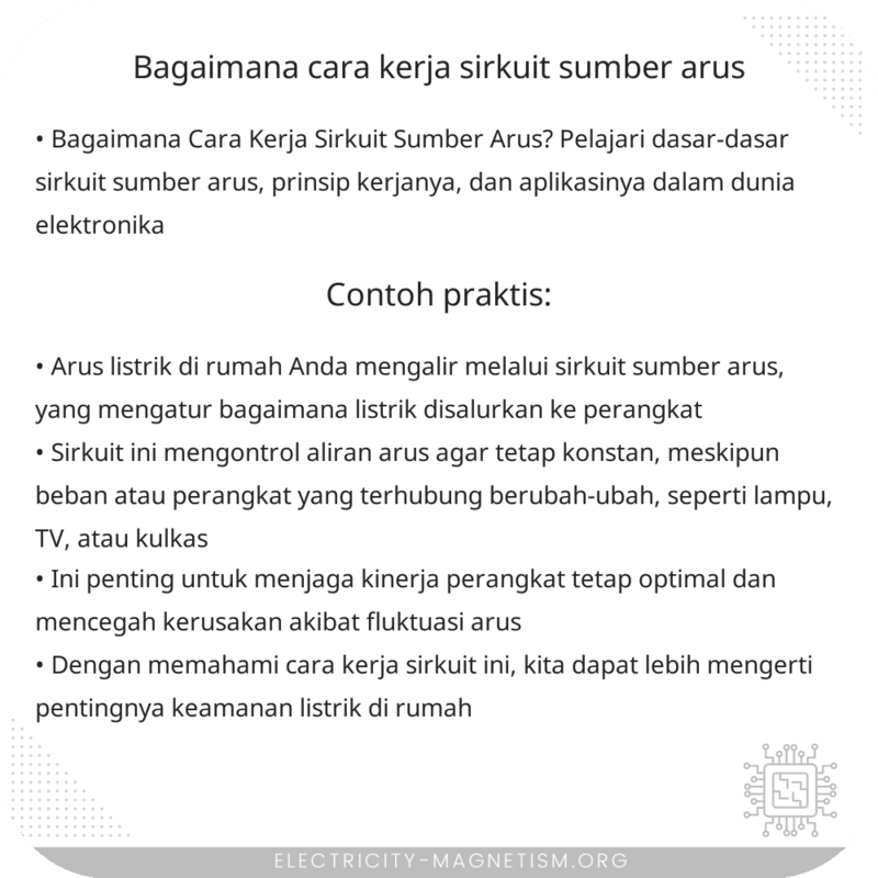 Bagaimana Cara Kerja Sirkuit Sumber Arus?
