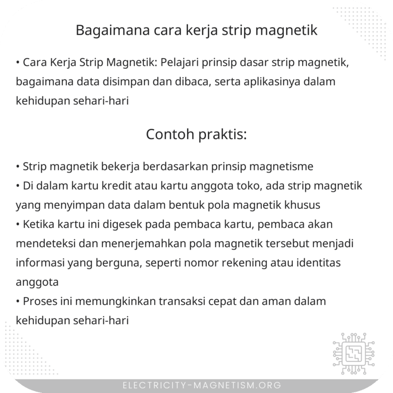 Bagaimana Cara Kerja Strip Magnetik?