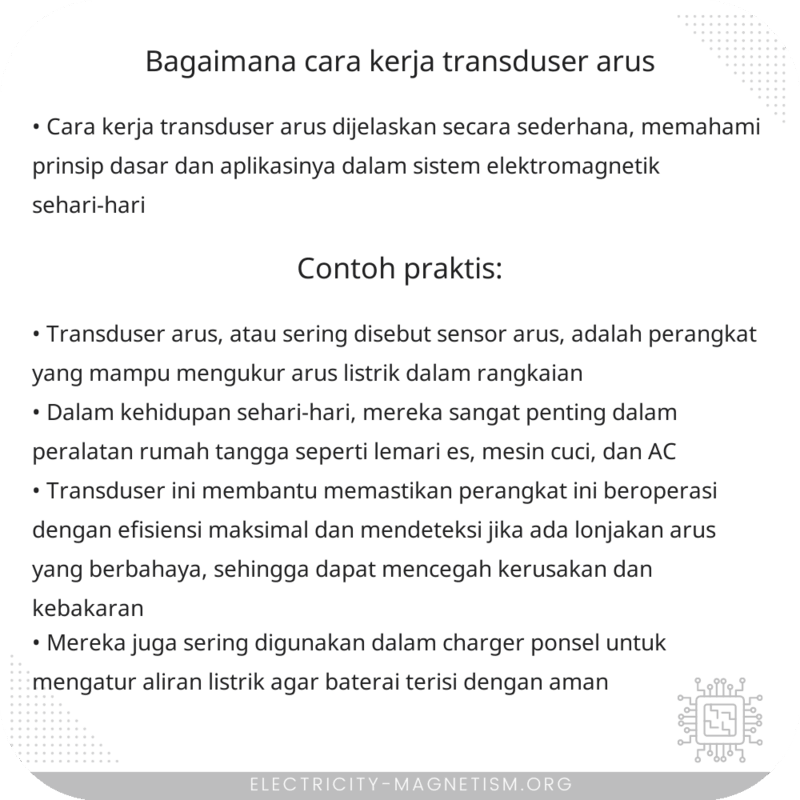Bagaimana Cara Kerja Transduser Arus?
