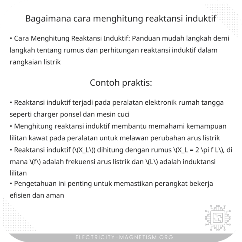 Bagaimana Cara Menghitung Reaktansi Induktif?