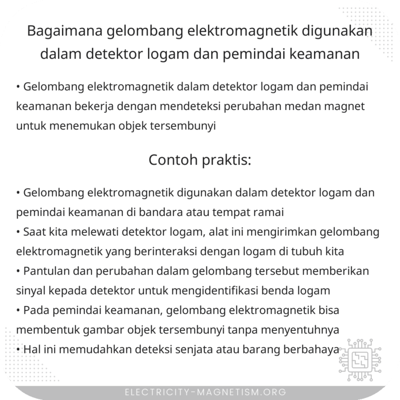 Bagaimana gelombang elektromagnetik digunakan dalam detektor logam dan pemindai keamanan?