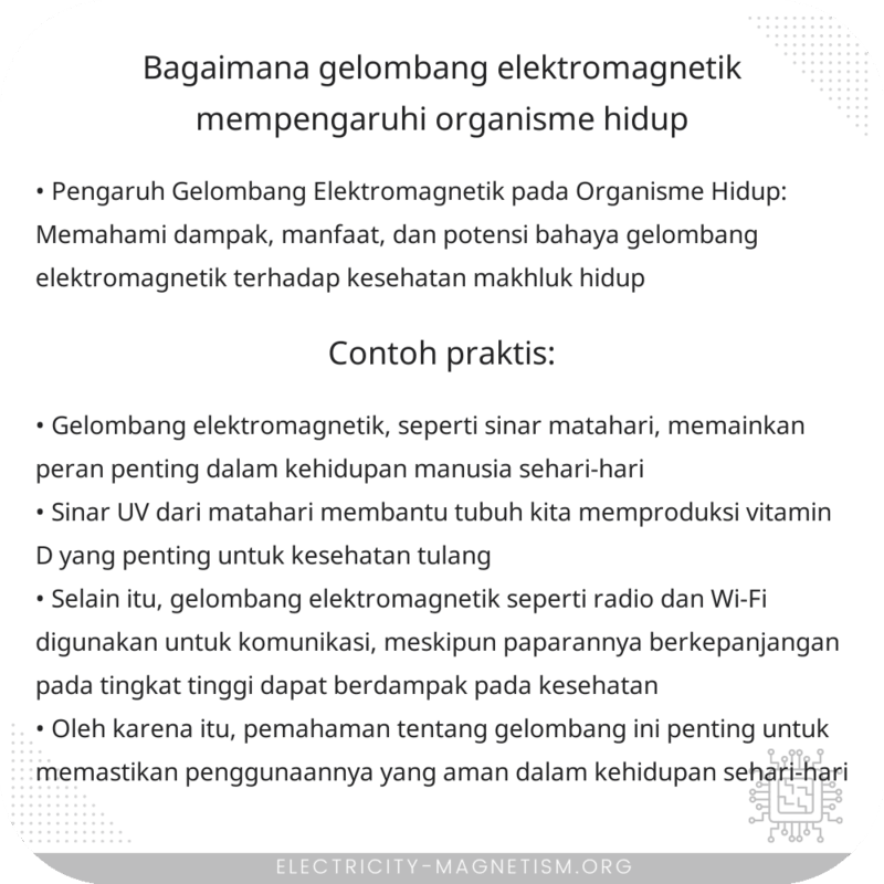Bagaimana Gelombang Elektromagnetik Mempengaruhi Organisme Hidup?