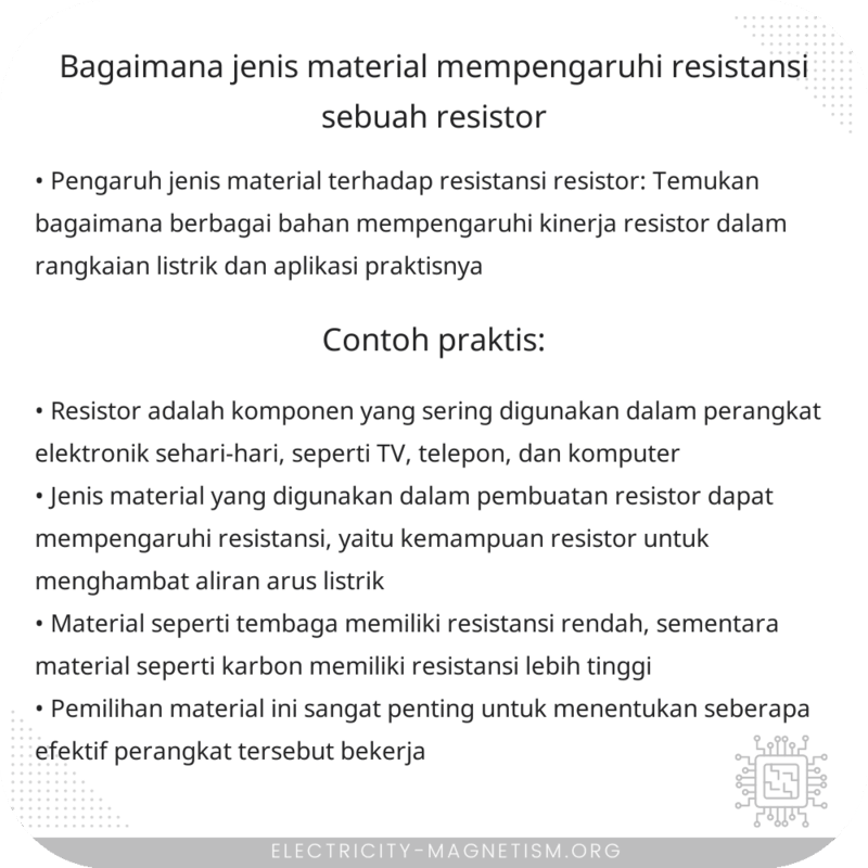 Bagaimana Jenis Material Mempengaruhi Resistansi Sebuah Resistor?