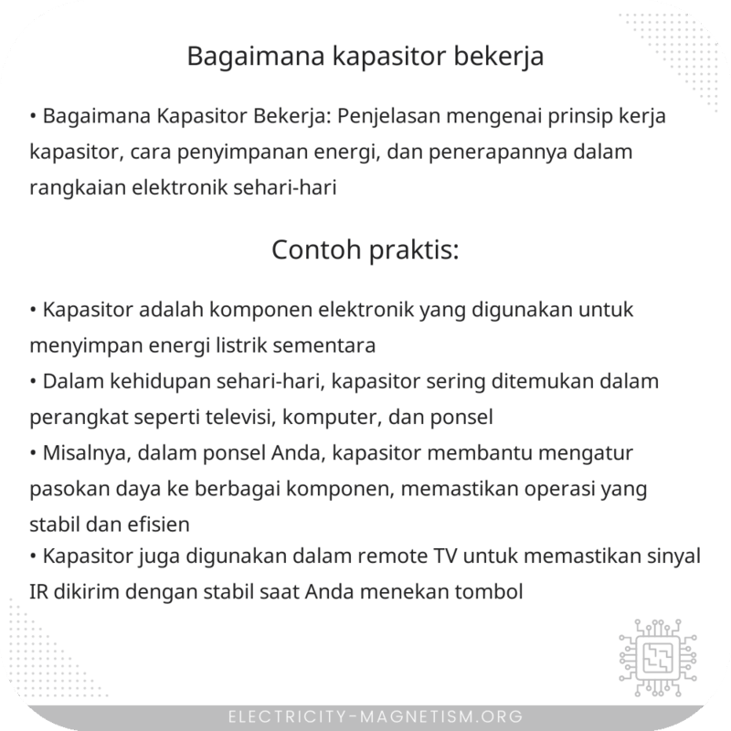 Bagaimana Kapasitor Bekerja?