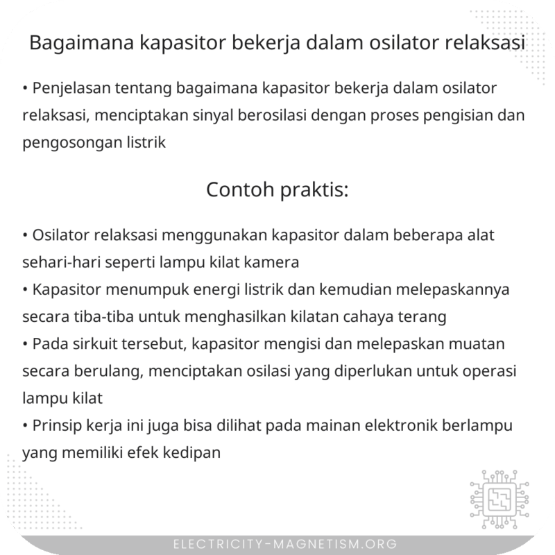 Bagaimana Kapasitor Bekerja dalam Osilator Relaksasi?