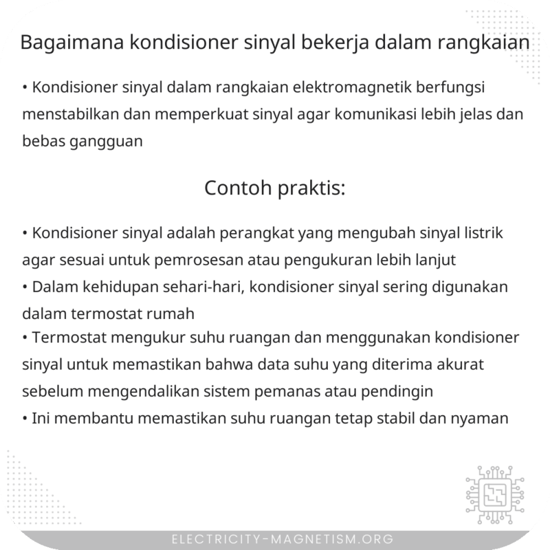 Bagaimana Kondisioner Sinyal Bekerja dalam Rangkaian?