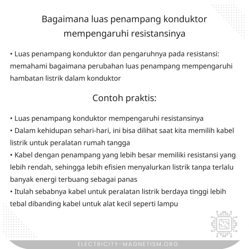 Bagaimana Luas Penampang Konduktor Mempengaruhi Resistansinya?