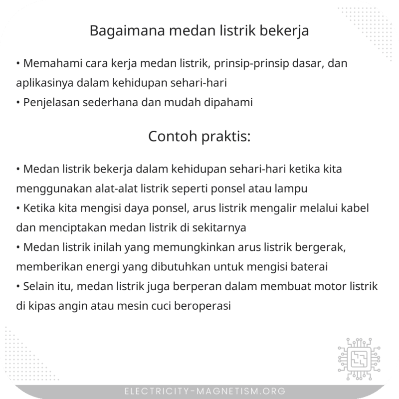 Bagaimana Medan Listrik Bekerja?