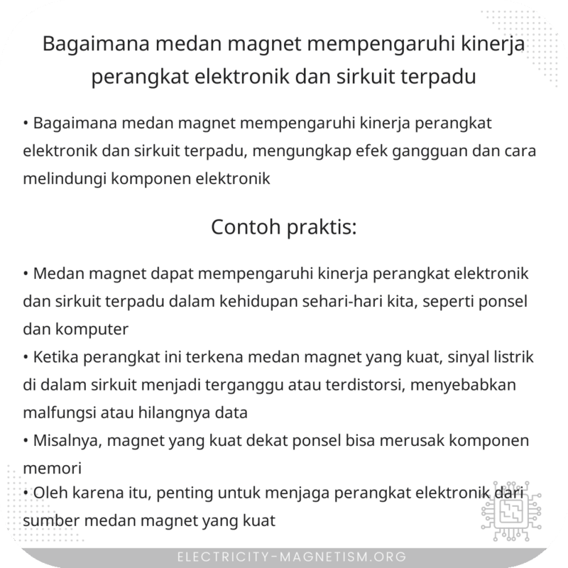 Bagaimana Medan Magnet Mempengaruhi Kinerja Perangkat Elektronik dan Sirkuit Terpadu