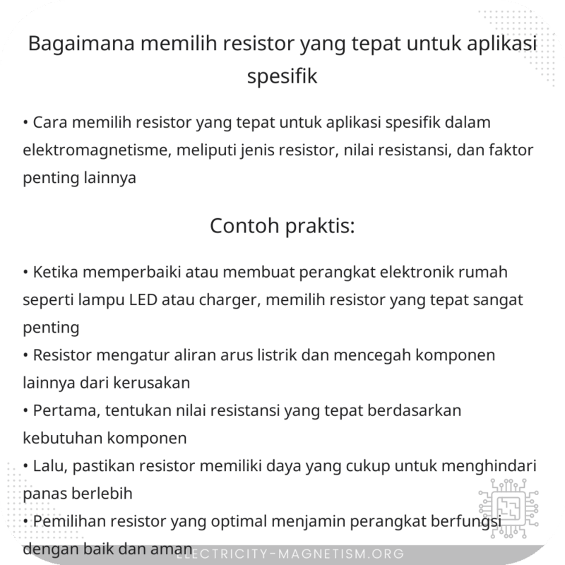 Bagaimana Memilih Resistor yang Tepat untuk Aplikasi Spesifik?