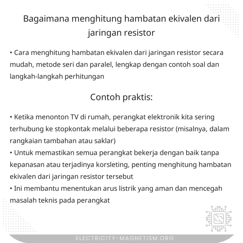 Bagaimana Menghitung Hambatan Ekivalen dari Jaringan Resistor?