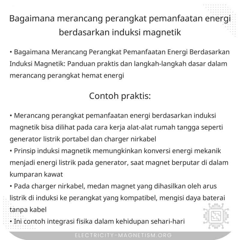 Bagaimana Merancang Perangkat Pemanfaatan Energi Berdasarkan Induksi Magnetik?