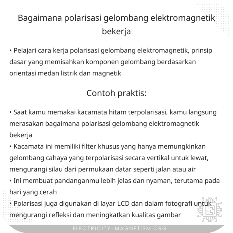Bagaimana Polarisasi Gelombang Elektromagnetik Bekerja?