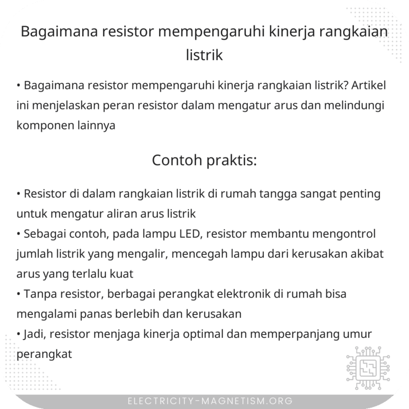 Bagaimana Resistor Mempengaruhi Kinerja Rangkaian Listrik?