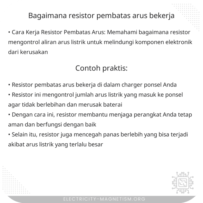 Bagaimana Resistor Pembatas Arus Bekerja?