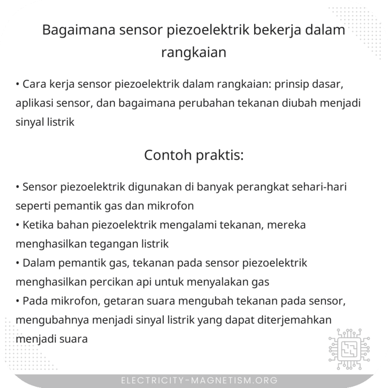 Bagaimana Sensor Piezoelektrik Bekerja dalam Rangkaian?