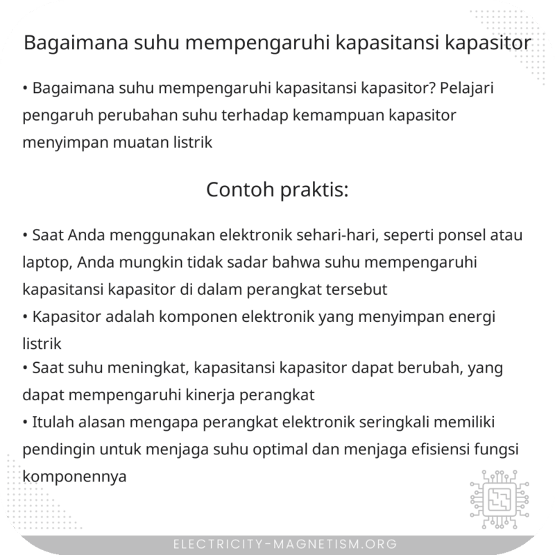Bagaimana Suhu Mempengaruhi Kapasitansi Kapasitor?