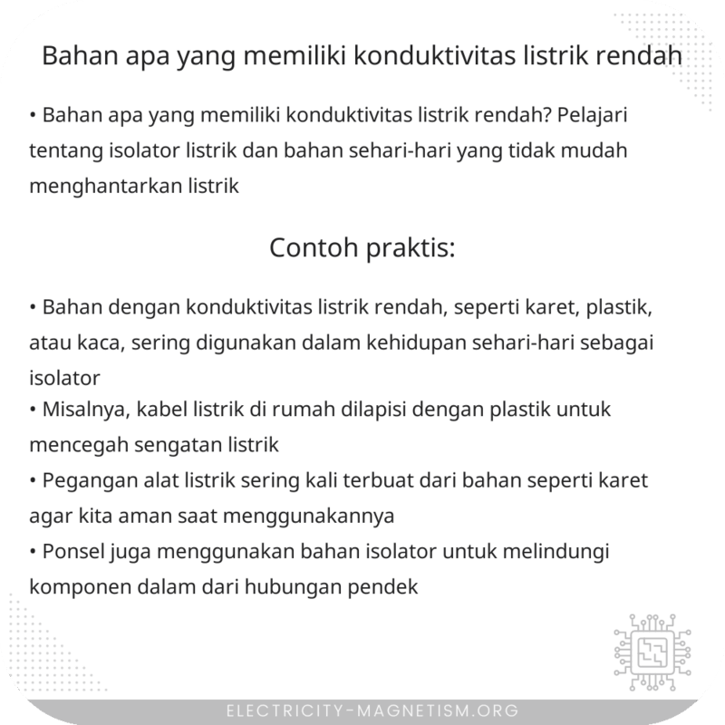 Bahan Apa yang Memiliki Konduktivitas Listrik Rendah?