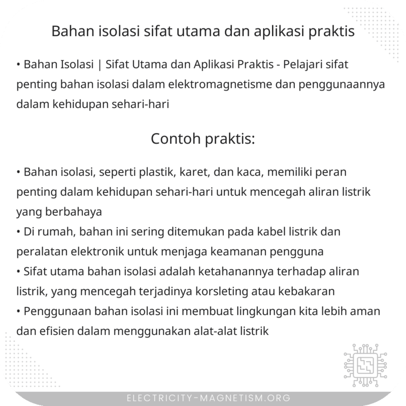 Bahan Isolasi | Sifat Utama dan Aplikasi Praktis