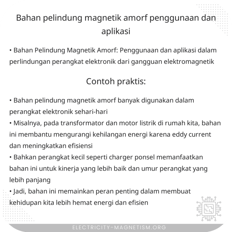 Bahan Pelindung Magnetik Amorf | Penggunaan dan Aplikasi