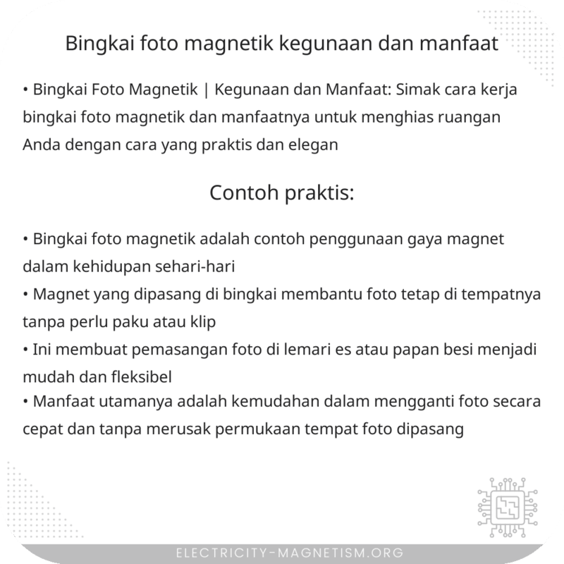 Bingkai Foto Magnetik | Kegunaan dan Manfaat