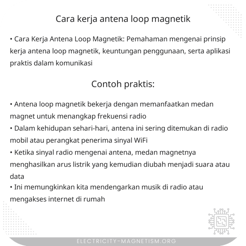 Cara Kerja Antena Loop Magnetik