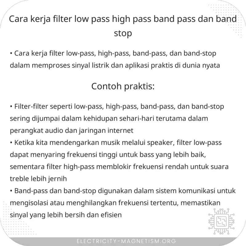 Cara Kerja Filter Low-Pass, High-Pass, Band-Pass, dan Band-Stop