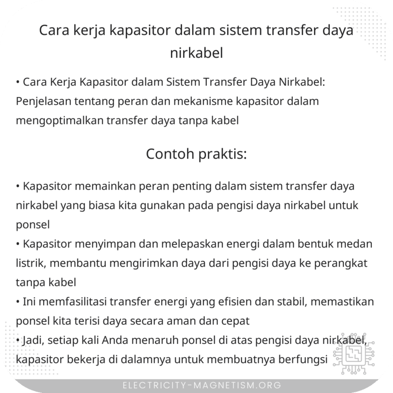 Cara Kerja Kapasitor dalam Sistem Transfer Daya Nirkabel