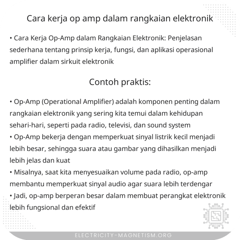 Cara Kerja Op-Amp dalam Rangkaian Elektronik