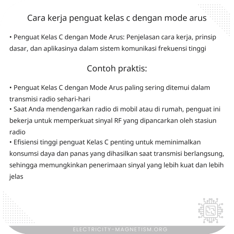 Cara Kerja Penguat Kelas C dengan Mode Arus
