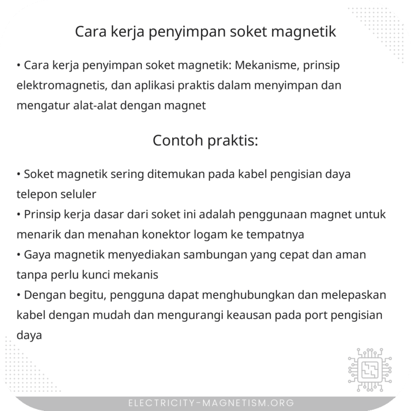 Cara Kerja Penyimpan Soket Magnetik